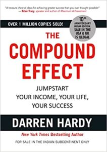 The Compound Effect- Darren Hardy | Disaster Kleenup Specialists The Compound Effect- Darren Hardy