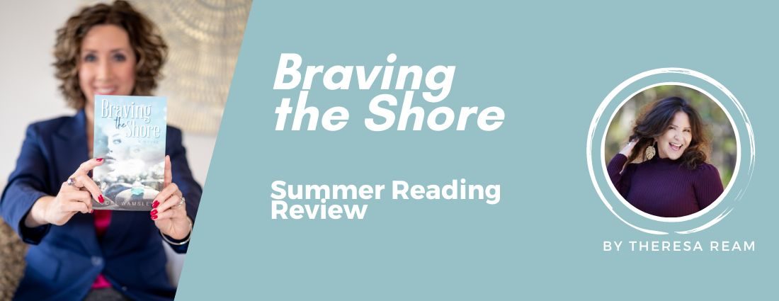 Braving the Shore Summer Reading Review